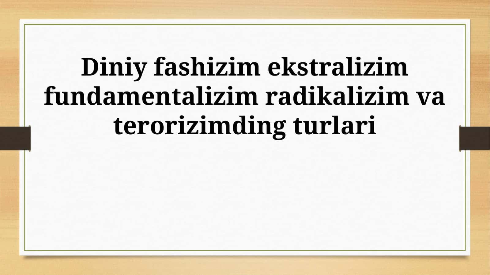 Diniy fashizm ekstralizim fundamentalizim radikalizim va terorizimding turlari