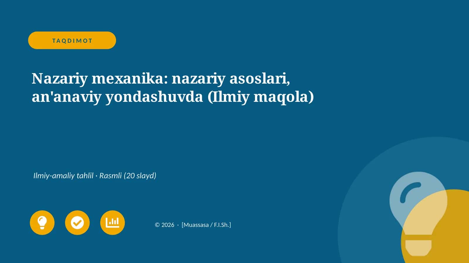 Nazariy mexanika: nazariy asoslari, an'anaviy yondashuvda (Ilmiy maqola)