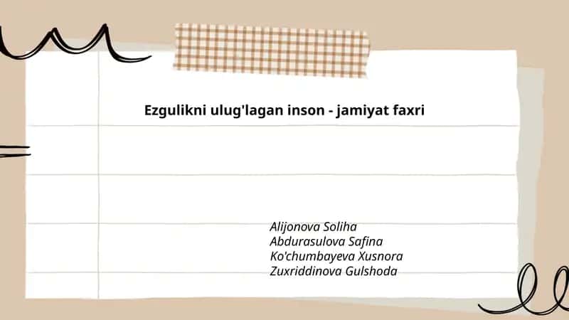 Ezgulikni ulug'lagan inson - jamiyat faxri