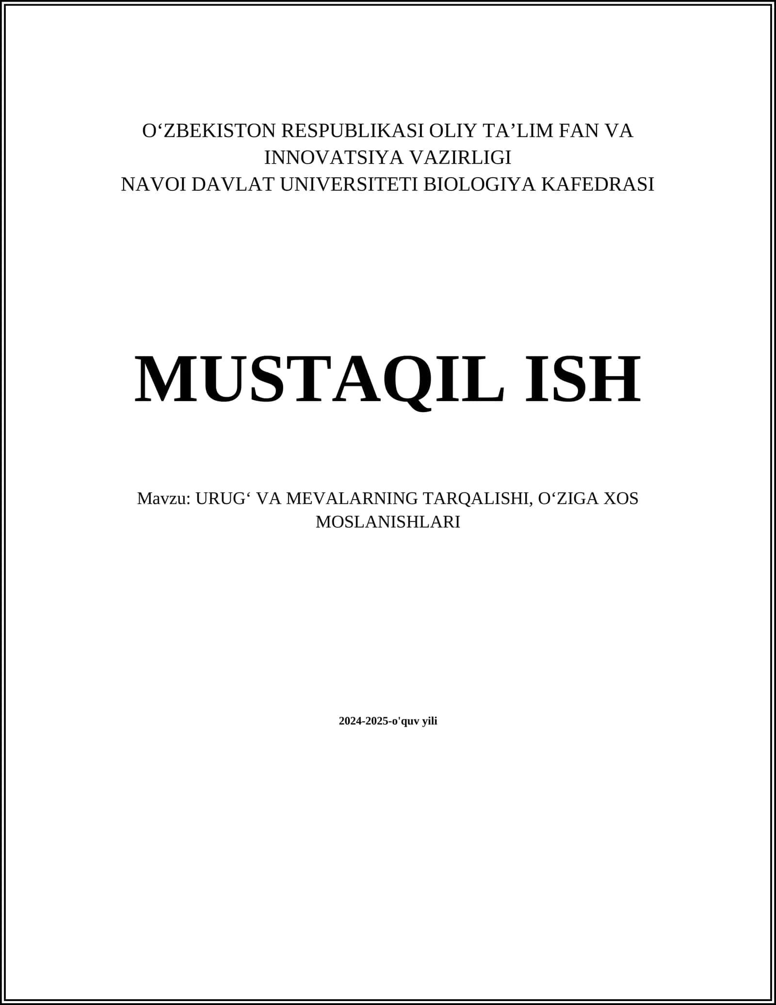URUGʻ VA MEVALARNING TARQALISHI, OʻZIGA XOS MOSLANISHLARI