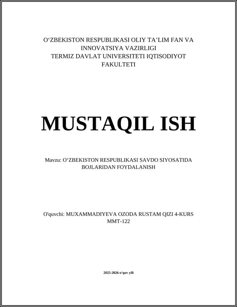 O'ZBEKISTON RESPUBLIKASI SAVDO SIYOSATIDA BOJLARIDAN FOYDALANISH