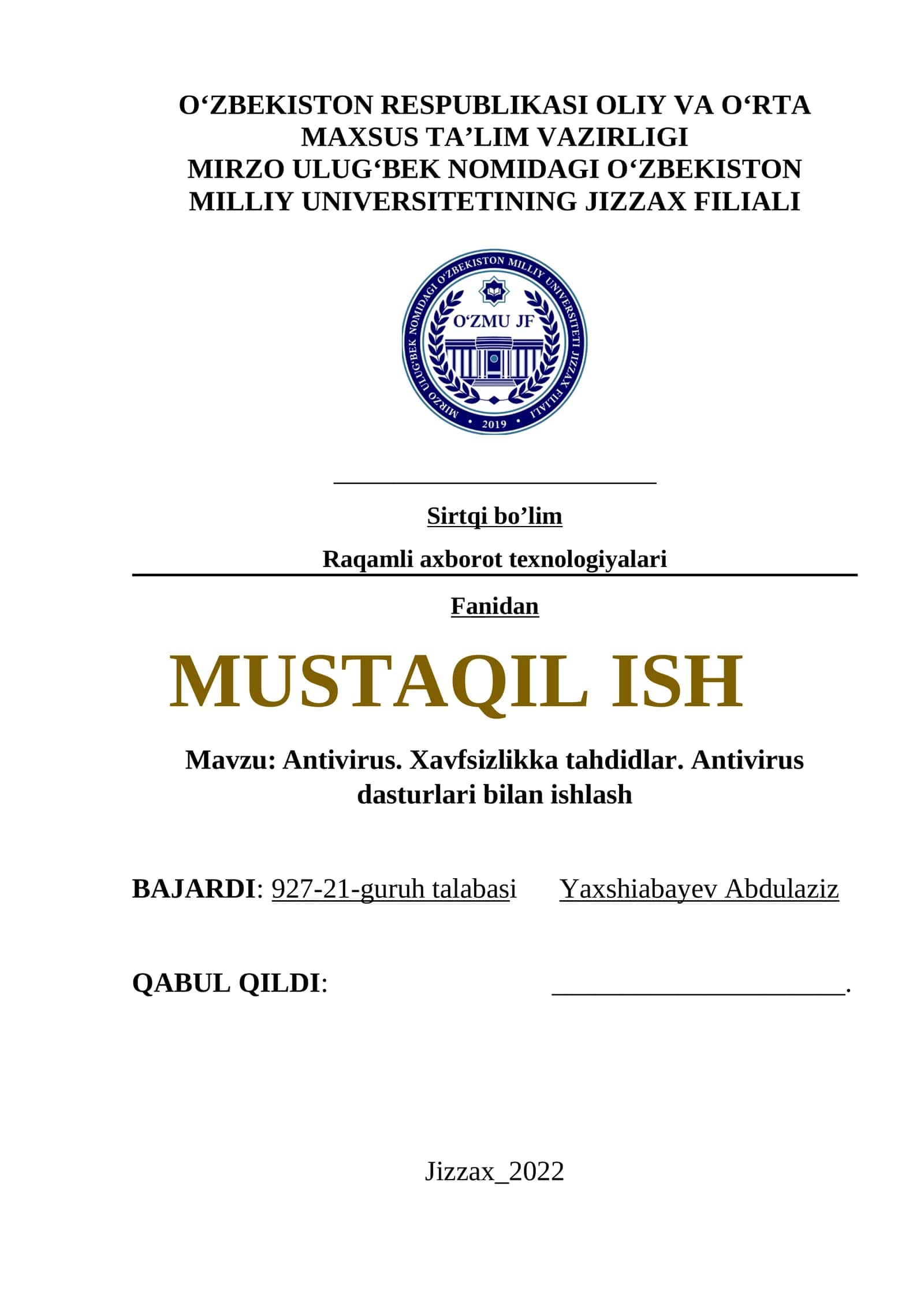 Antivirus. Xavfsizlikka tahdidlar. Antivirus dasturlari bilan ishlash