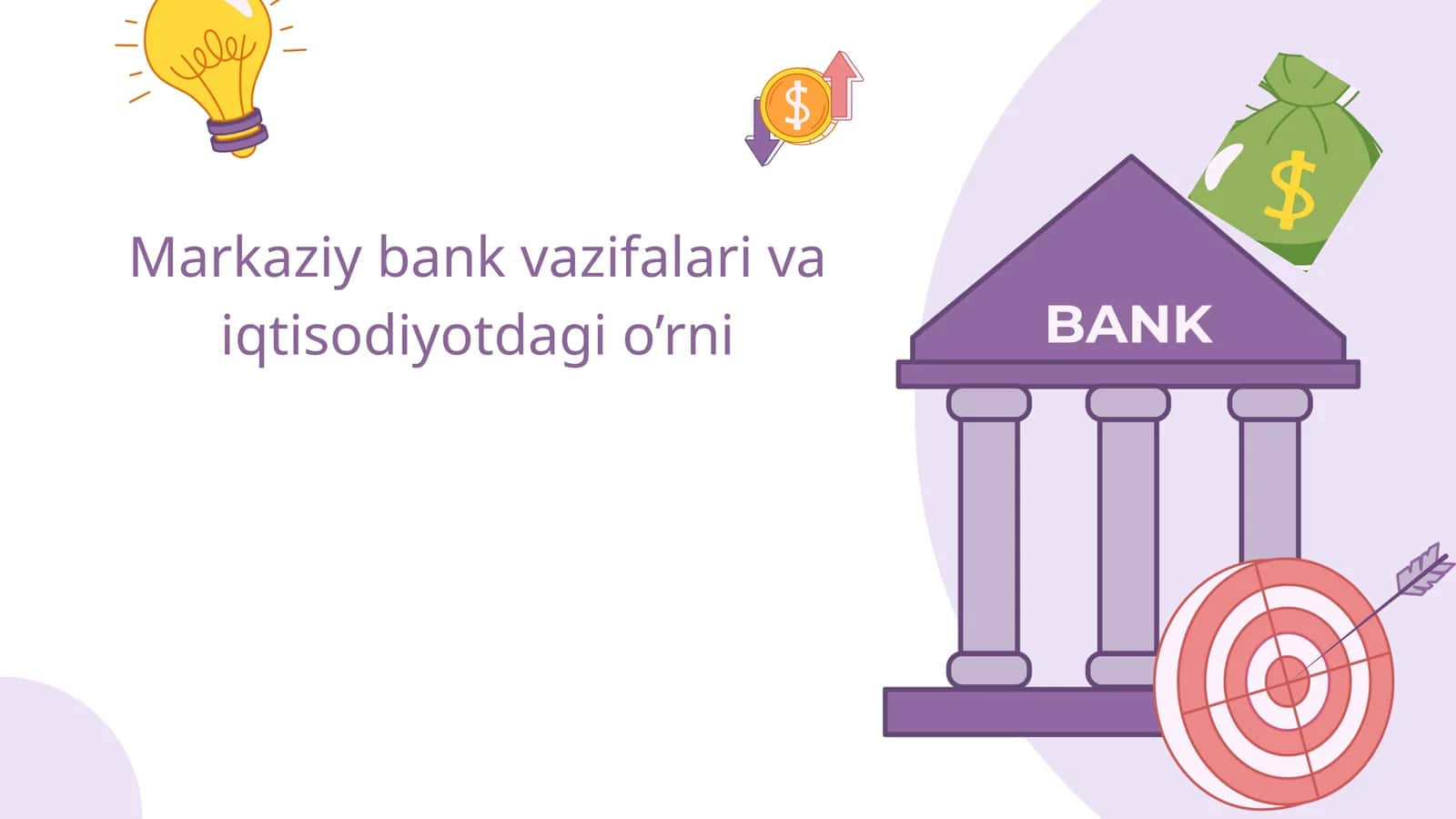 Markaziy bank vazifalari va iqtisodiyotdagi o’rni