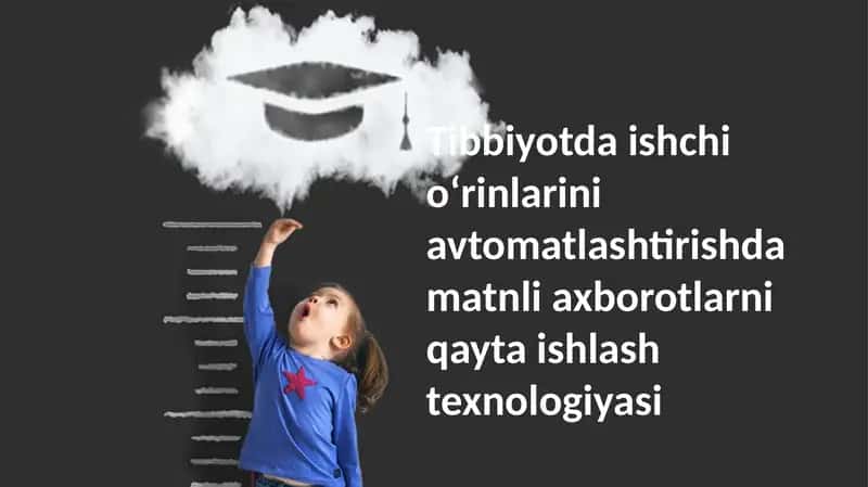 Tibbiyotda ishchioʻrinlarni avtomatlashtirish