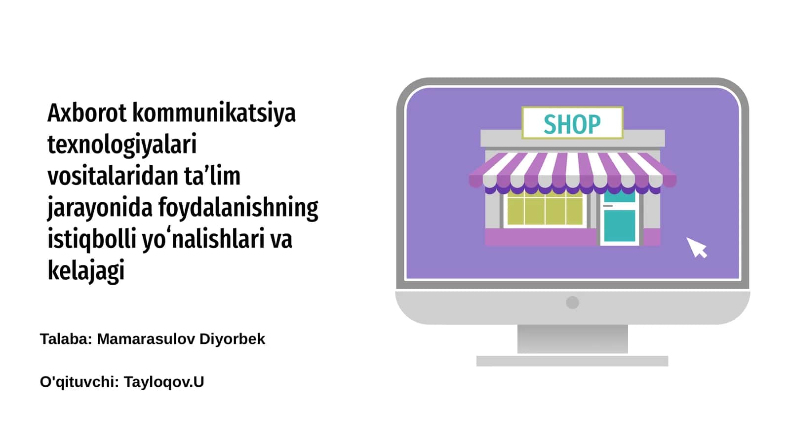 Zamonaviy AKTning taʼlimdagi roli
