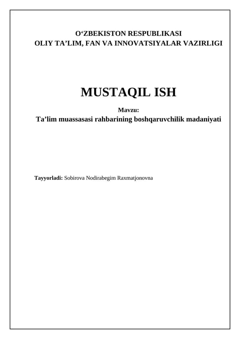 Ta'lim muassasasi rahbarining boshqaruv madaniyati: Ta'rif, mohiyat va uslublar