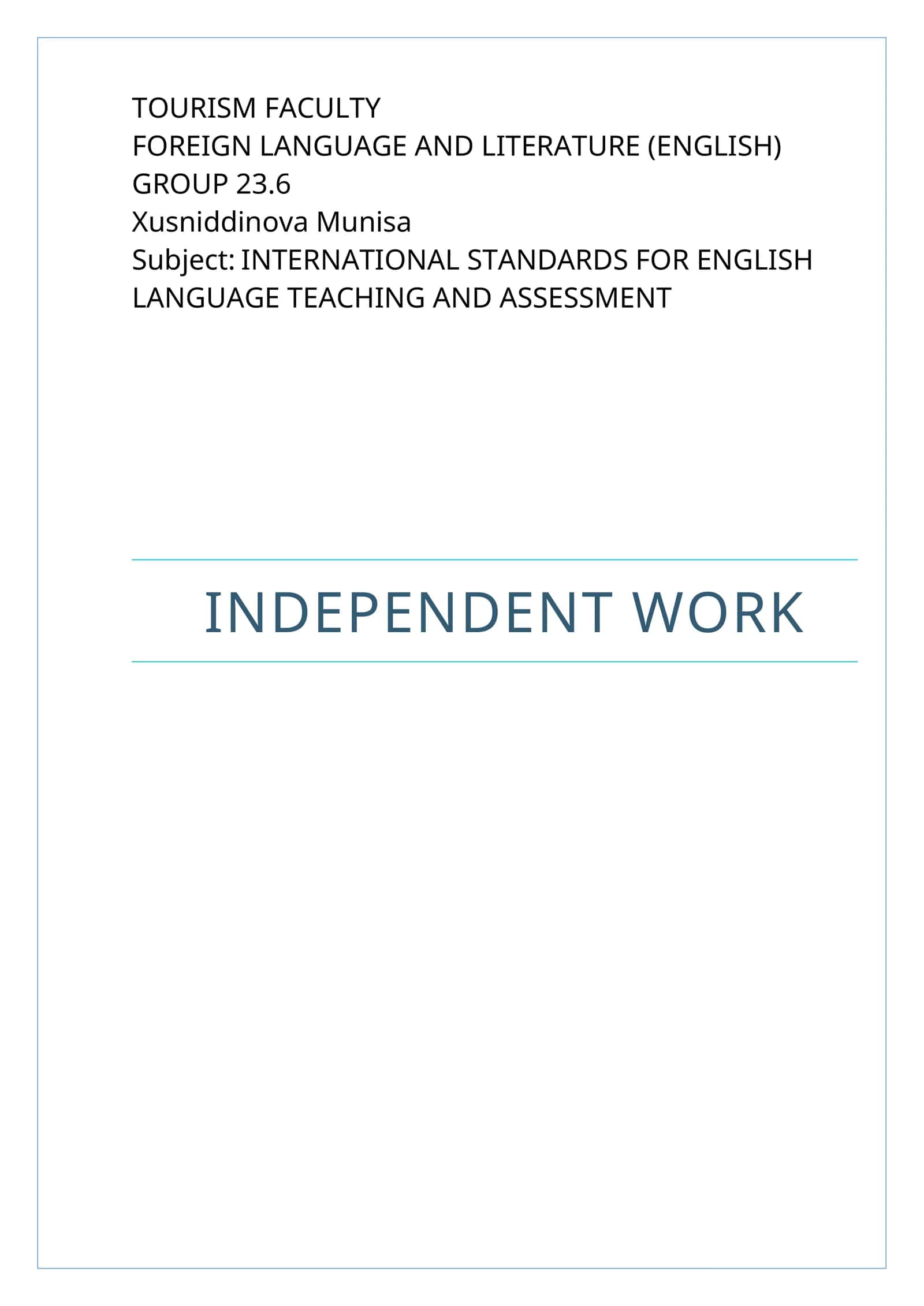 INTERNATIONAL STANDARDS FOR ENGLISH LANGUAGE TEACHING AND ASSESSMENT