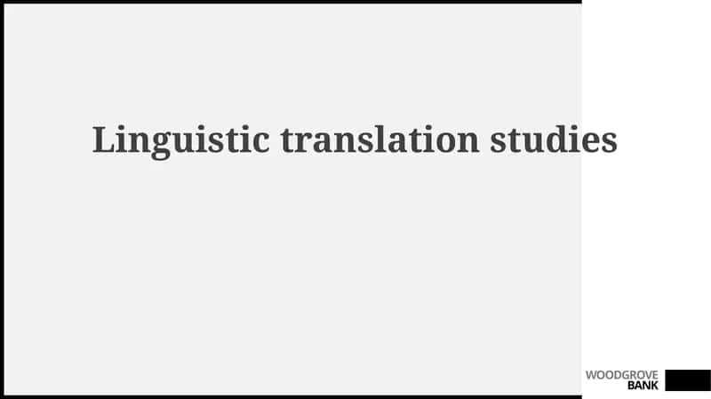 Foundations of Linguistic Translation Studies
