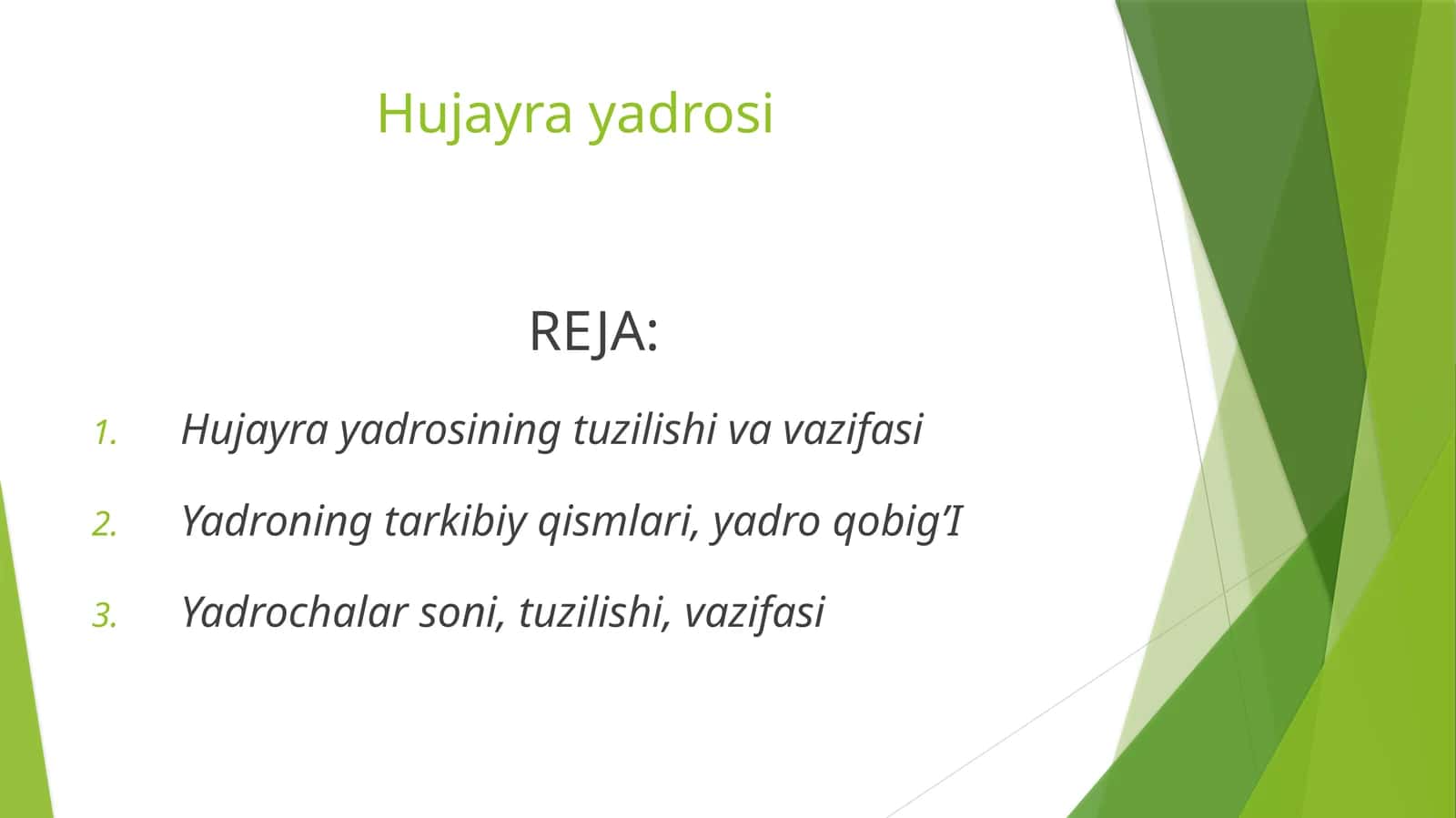 Hujayra yadrosi