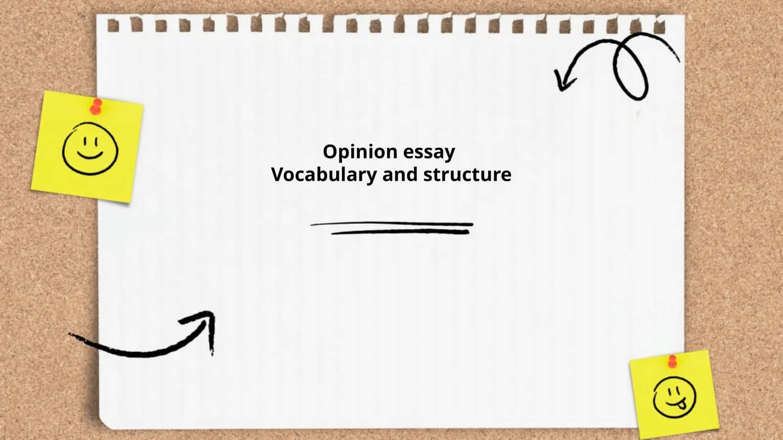 Opinion essayVocabulary and structure