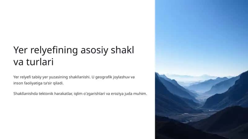 Yer relyefining asosiy shakl va turlari