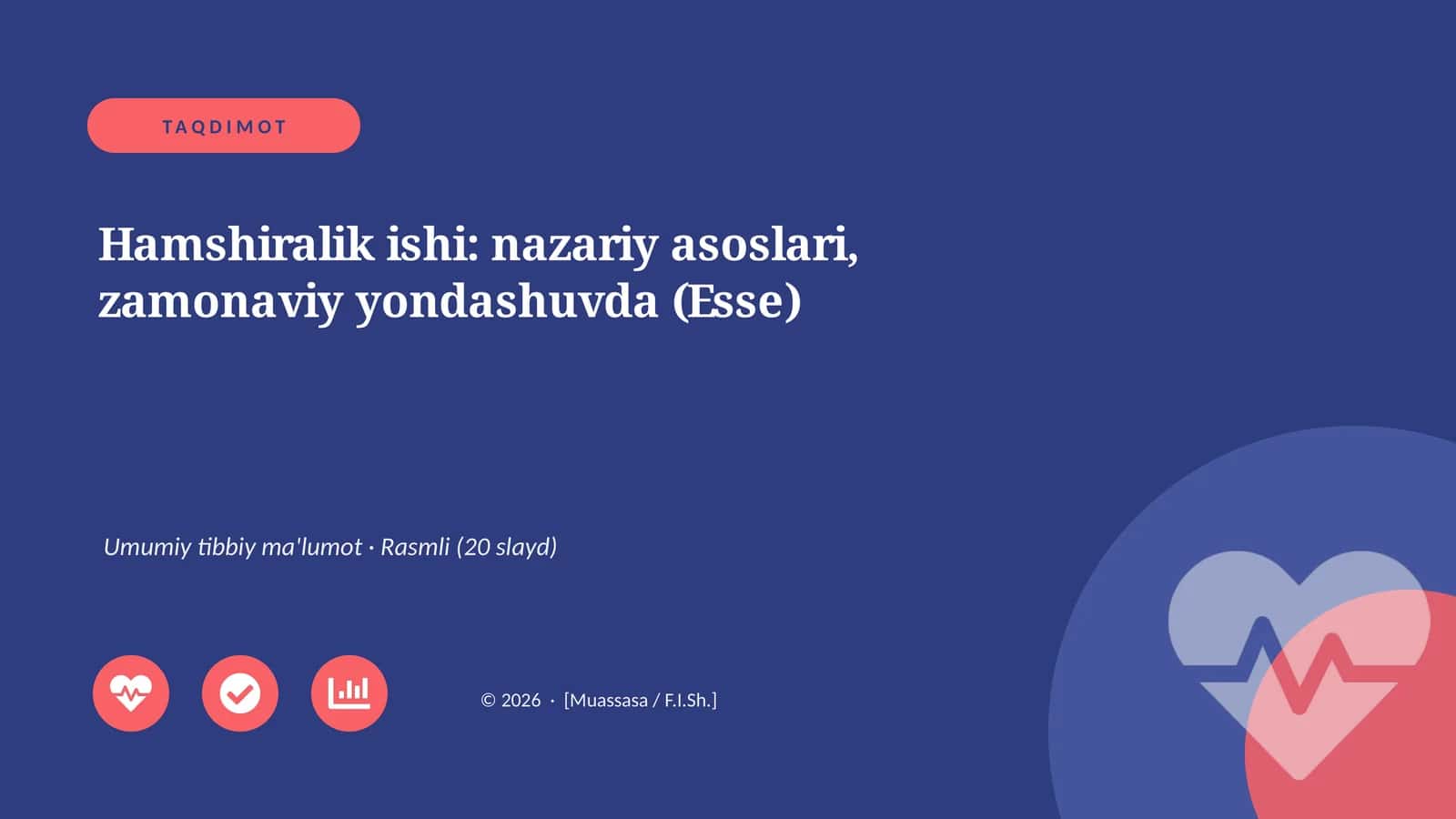 Hamshiralik ishi: nazariy asoslari, zamonaviy yondashuvda (Esse)