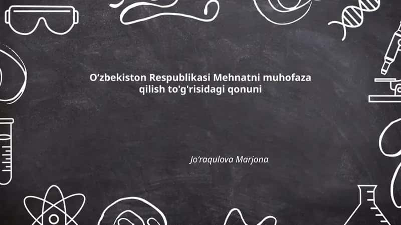 Oʻzbekiston Respublikasi Mehnatni muhofaza qilish to'g'risidagi qonuni