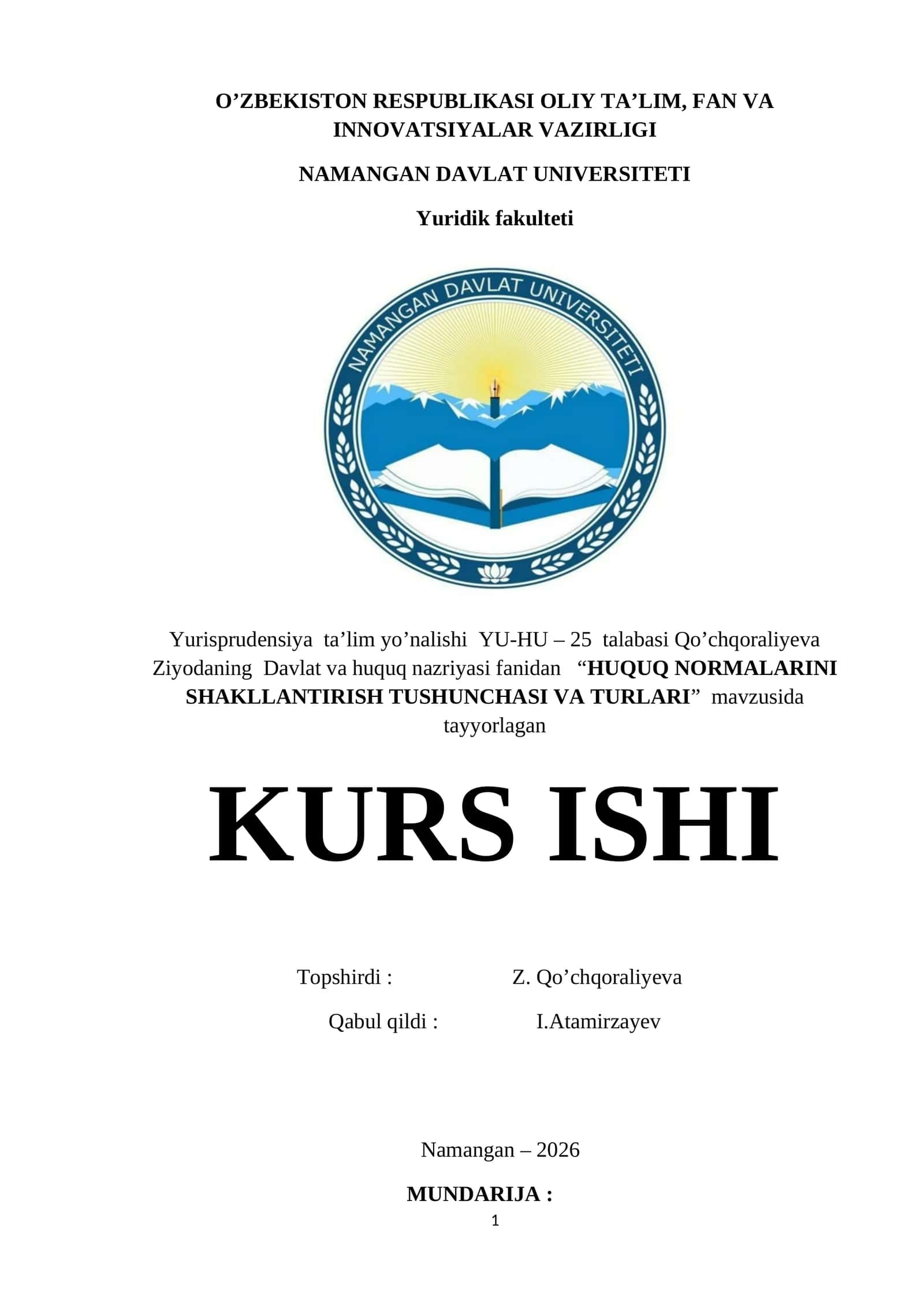 HUQUQ NORMALARINI SHAKLLANTIRISH TUSHUNCHASI VA TURLARI