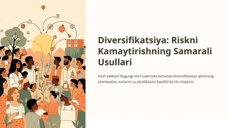 Diversifikatsiya: Riskni Kamaytirishning Samarali Usullari