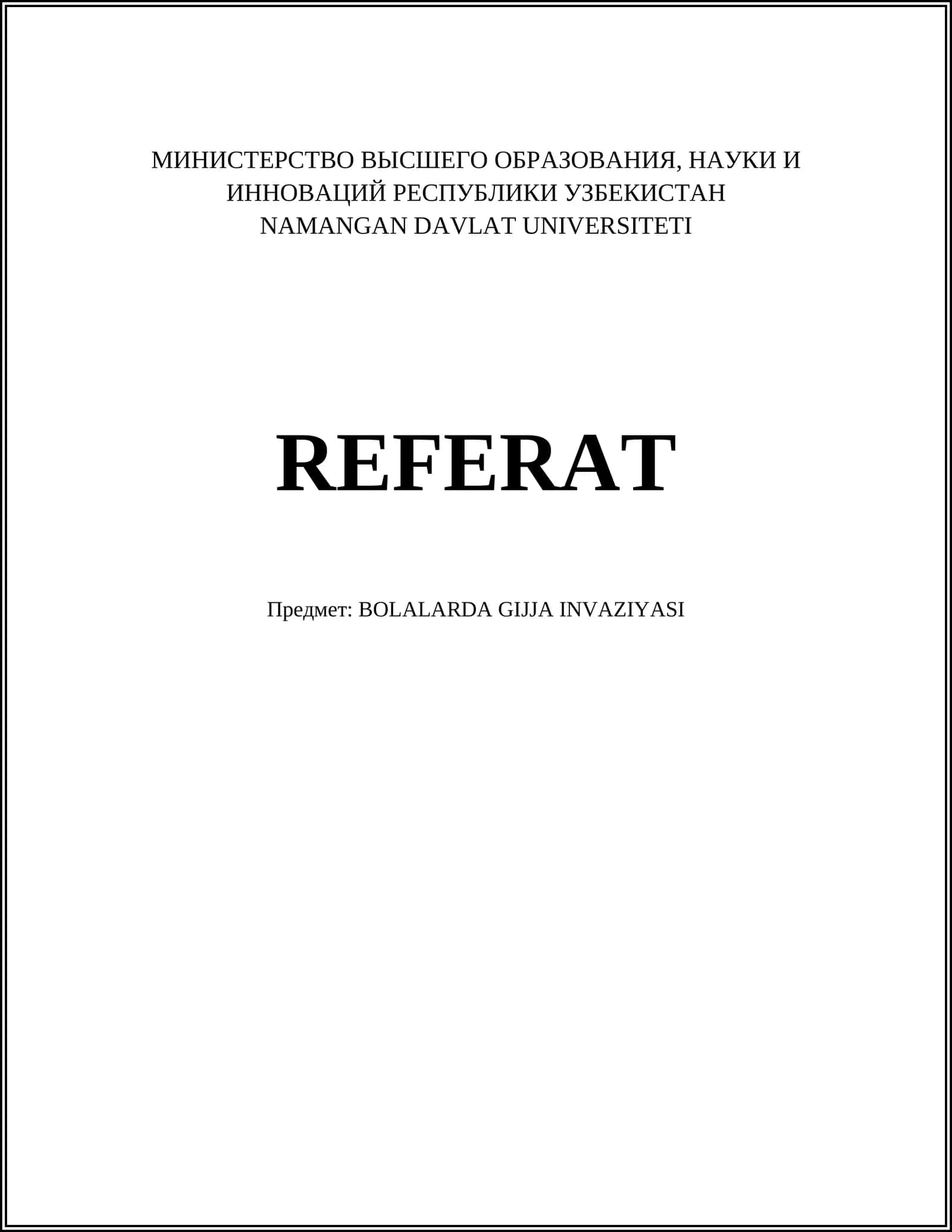 BOLALARDA GIJJA INVAZIYASI
