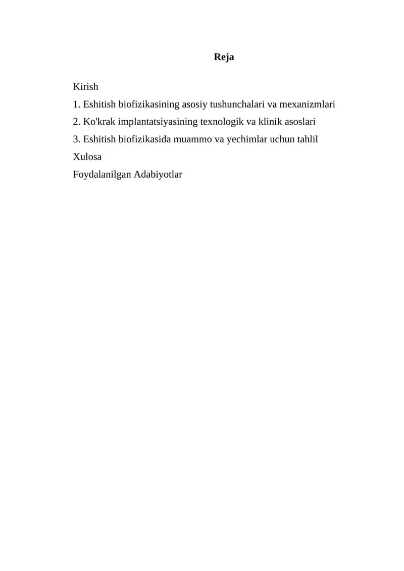Eshitish biofizikasining asosiy tushunchalari va mexanizmlari