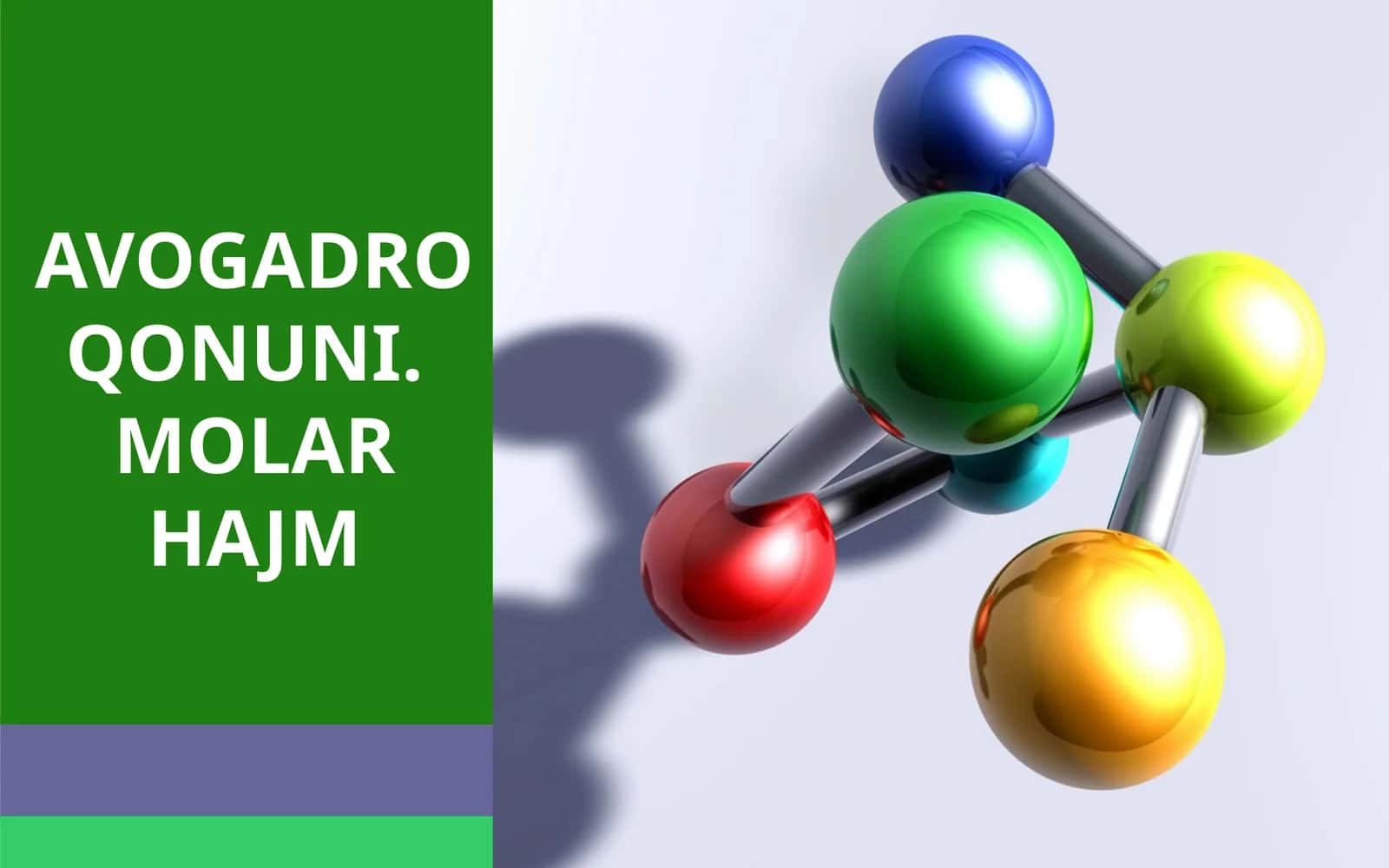 Avogadro qonuni. Molar hajm