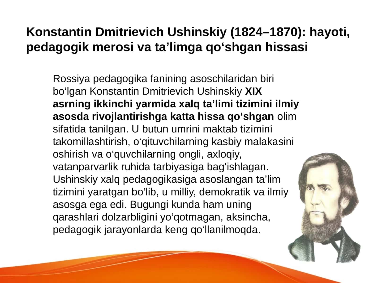 KonstantinDmitrievichUshinskiy(1824–1870):hayoti,pedagogikmerosivata’limgaqo‘shganhissasi