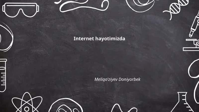 Internet hayotimizda