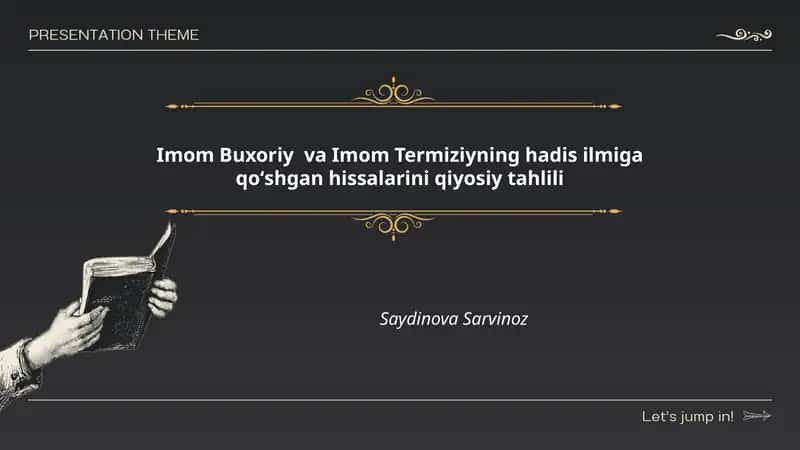 Imom Buxoriy va Imom Termiziyning hadis ilmiga qoʻshgan hissalarini qiyosiy tahlili