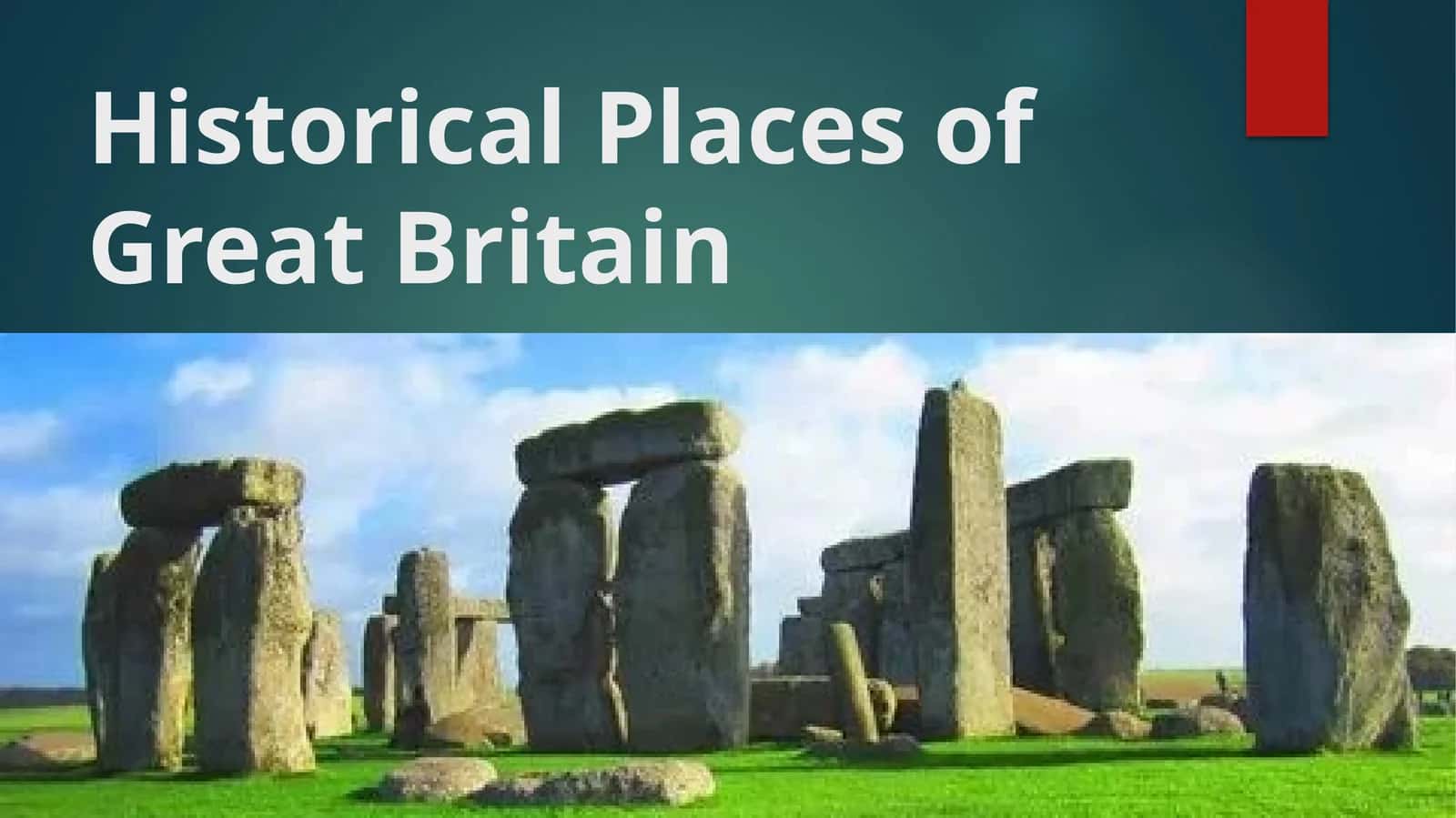 Historical Places of Great Britain