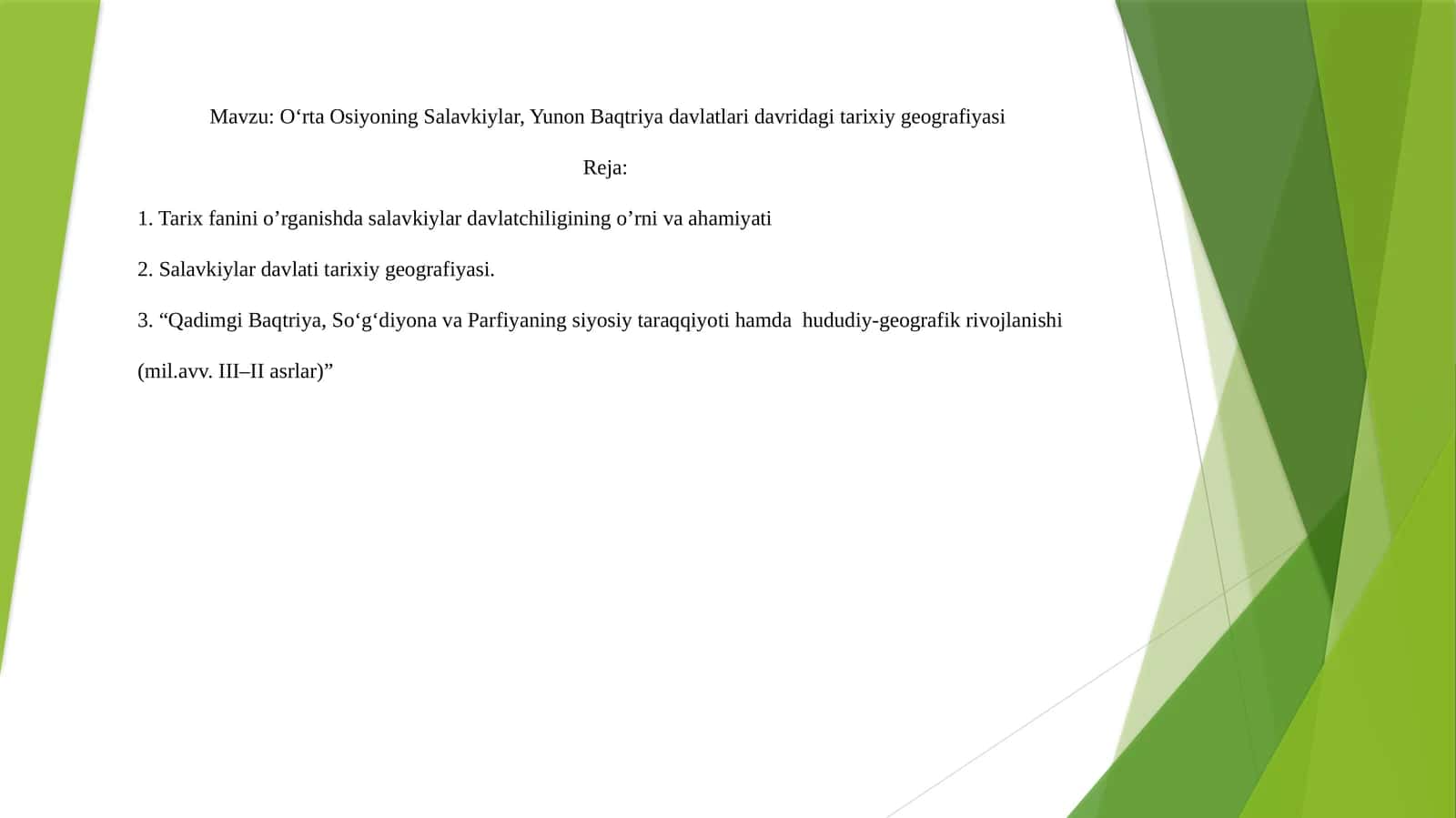 O‘rta Osiyoning Salavkiylar, Yunon Baqtriya davlatlari davridagi tarixiy geografiyasi