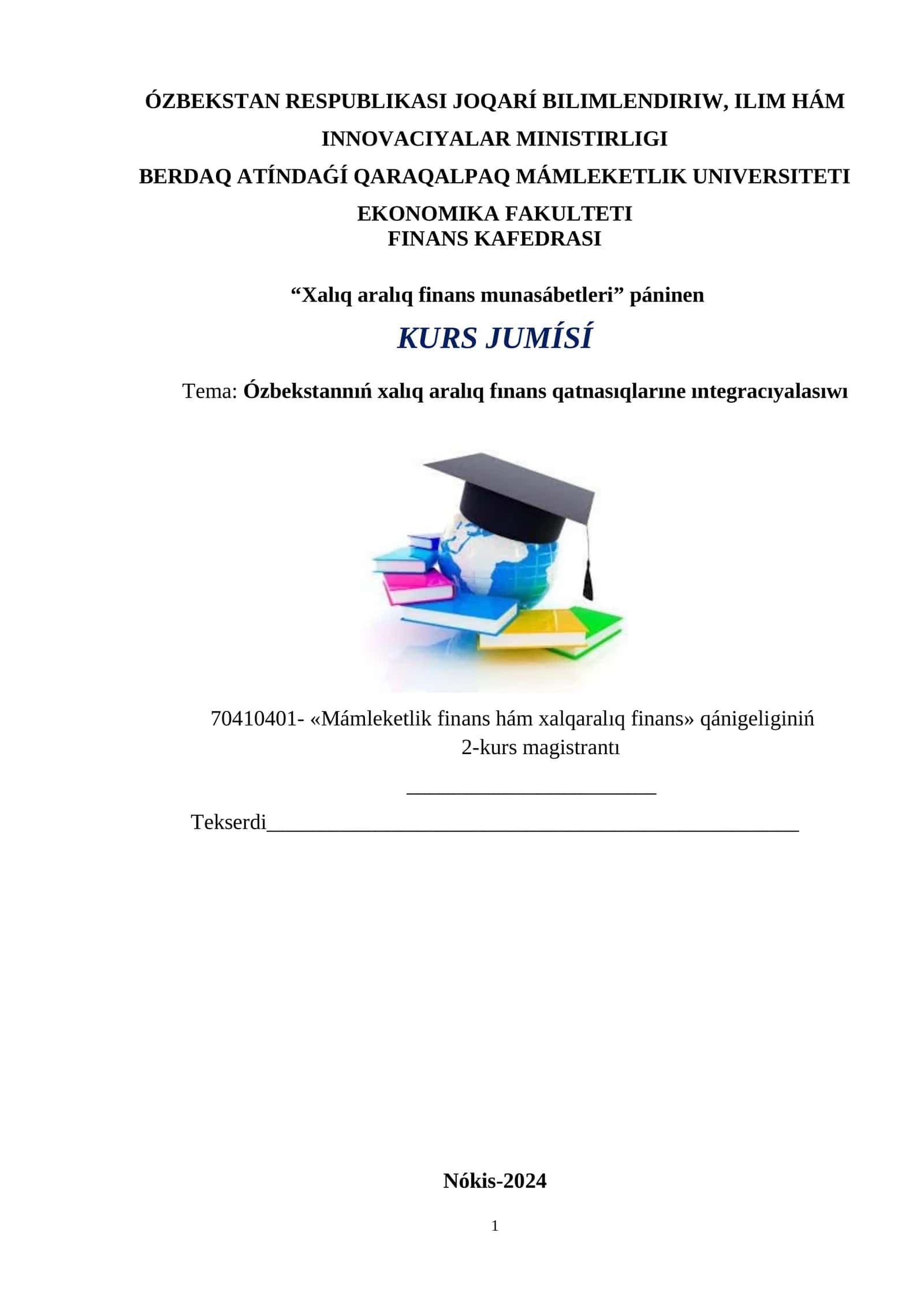 Ózbekstannıń xalıq aralıq fınans qatnasıqlarıne ıntegracıyalasıwı