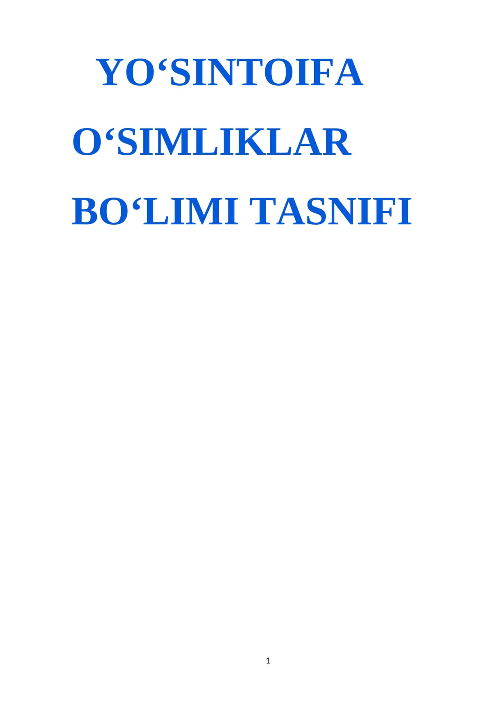 YO‘SINTOIFA O‘SIMLIKLAR BO‘LIMI TASNIFI