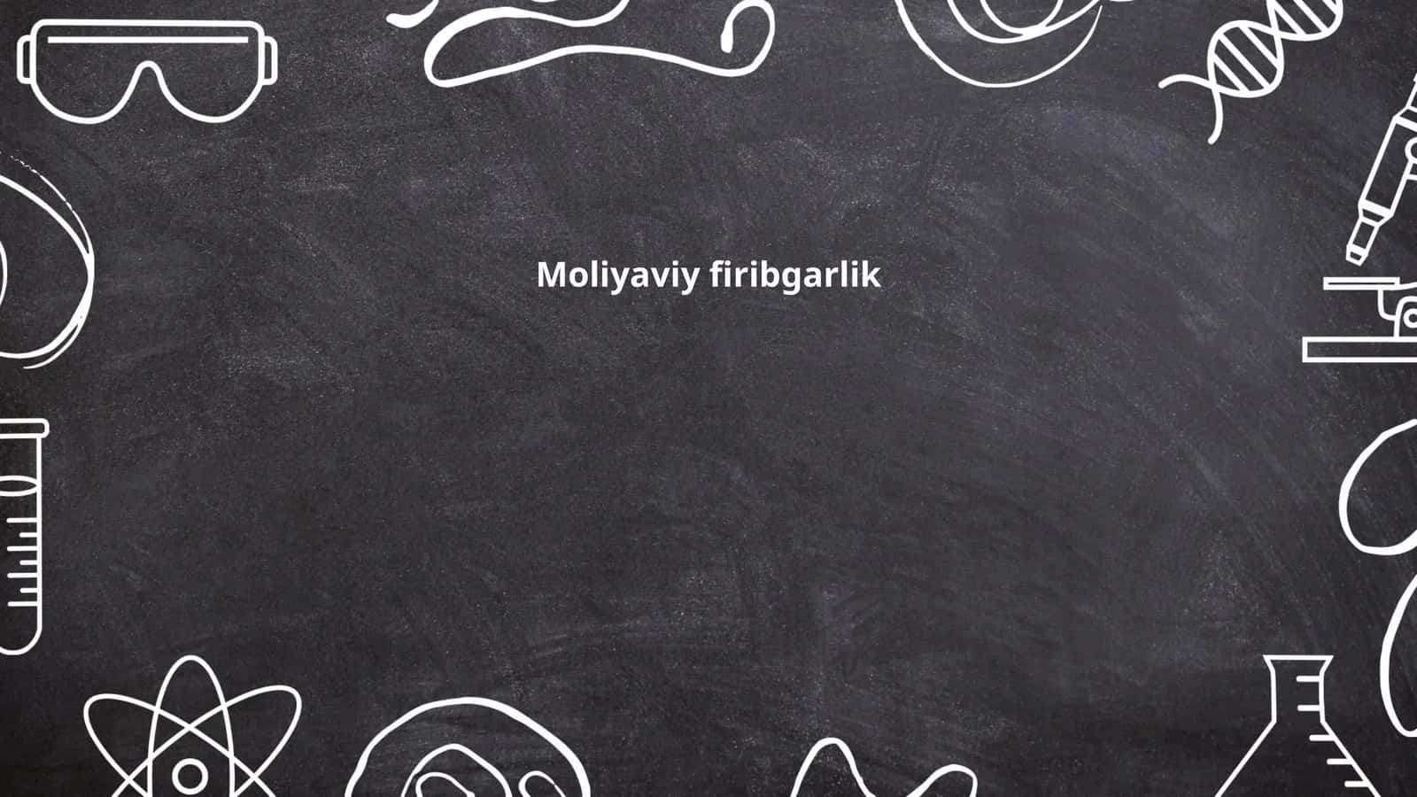 Moliyaviy firibgarlik