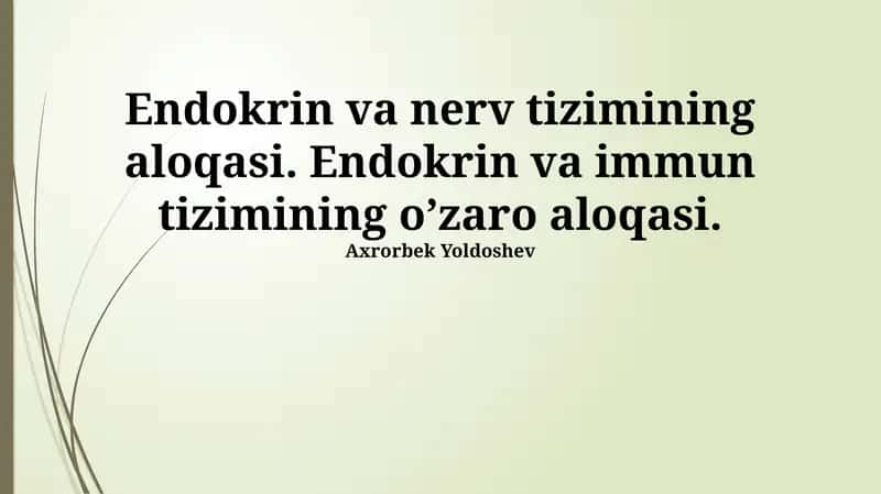 Endokrin va nerv tizimining aloqasi