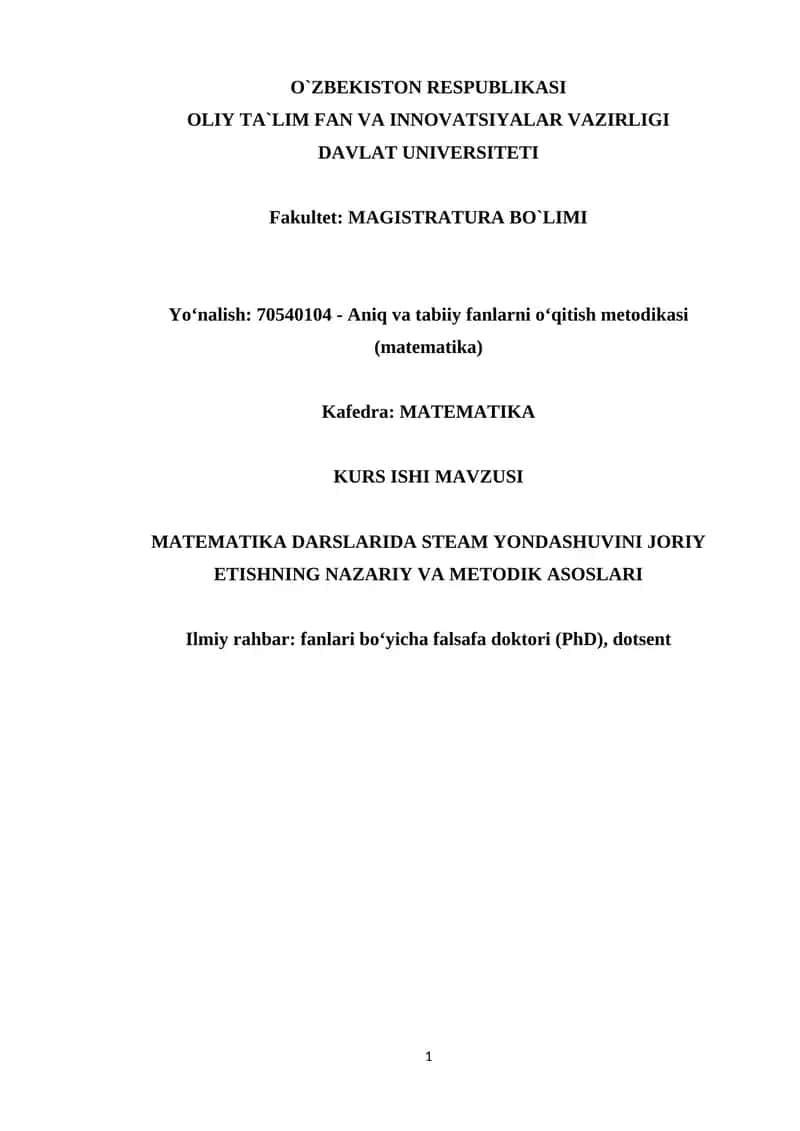 MATEMATIKA DARSLARIDA STEAM YONDASHUVINI JORIY ETISHNING NAZARIY VA METODIK ASOSLARI
