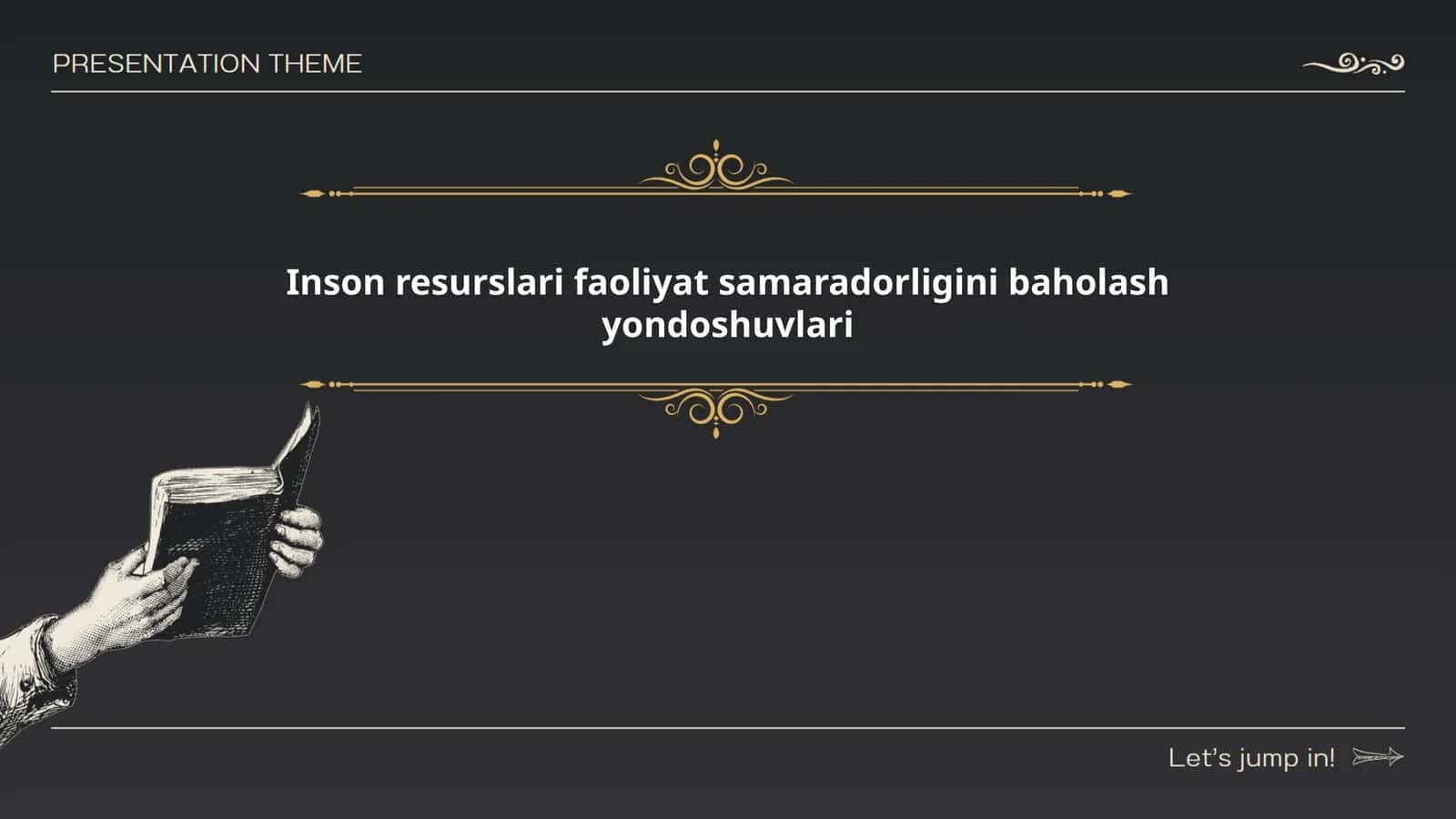 Inson resurslari faoliyat samaradorligini baholash yondoshuvlari