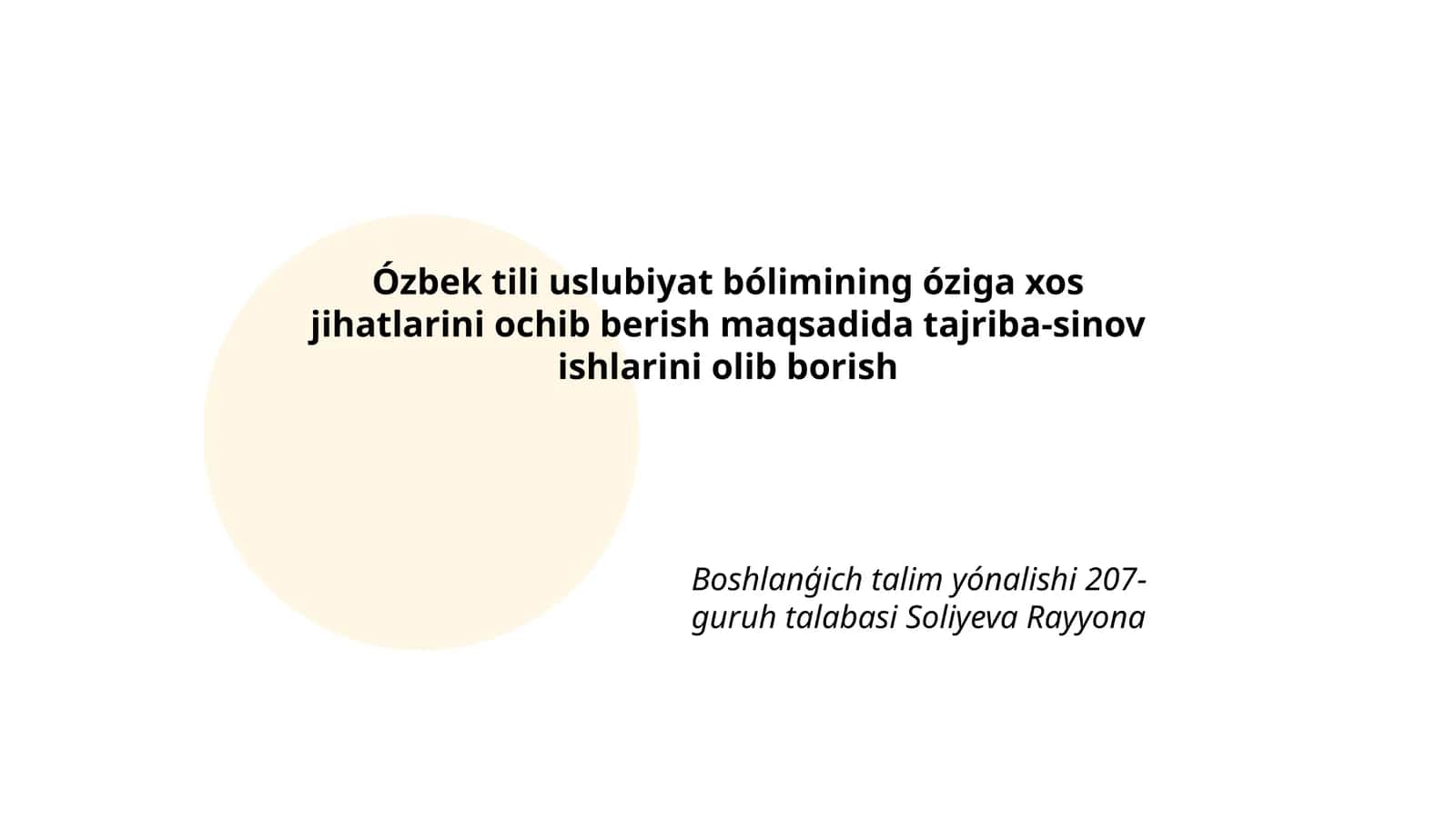 Ózbek tili uslubiyat bólimining óziga xos jihatlarini ochib berish maqsadida tajriba-sinov ishlarini olib borish