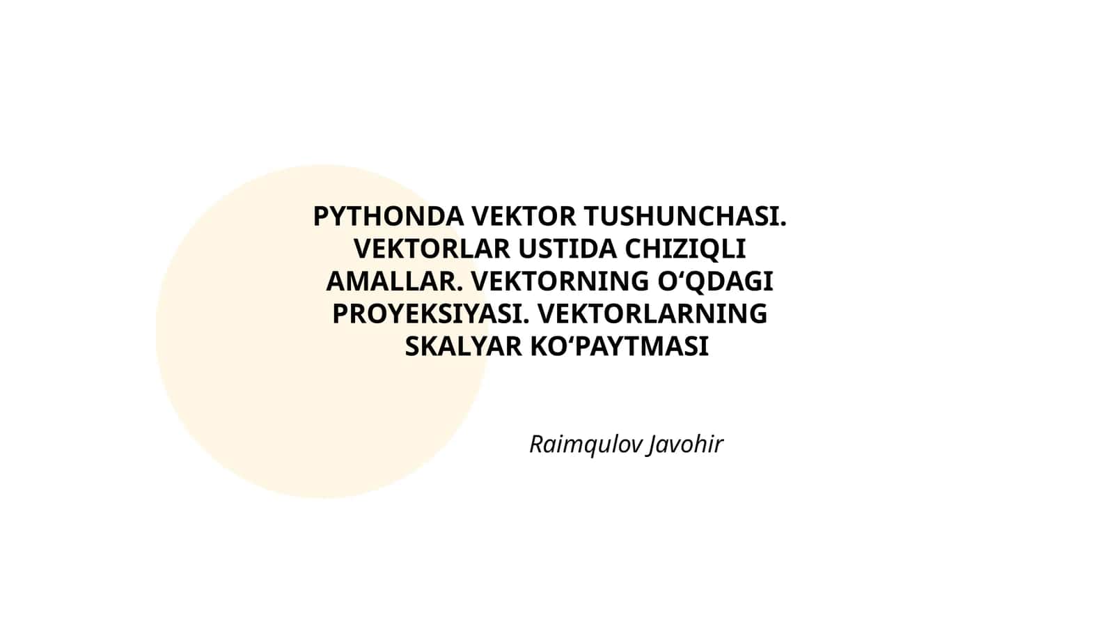 PYTHONDA VEKTOR TUSHUNCHASI