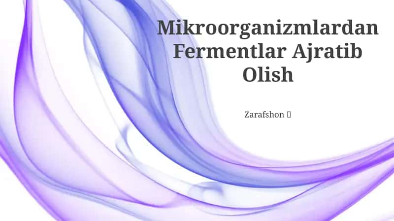 Mikroorganizmlardan Fermentlar Ajratib Olish
