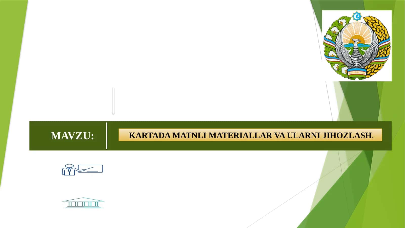 KARTADA MATNLI MATERIALLAR VA ULARNI JIHOZLASH