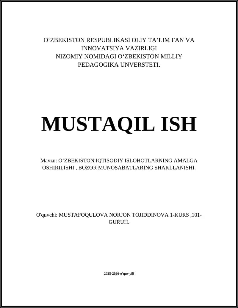 O‘ZBEKISTON IQTISODIY ISLOHOTLARNING AMALGA OSHIRILISHI, BOZOR MUNOSABATLARING SHAKLLANISHI
