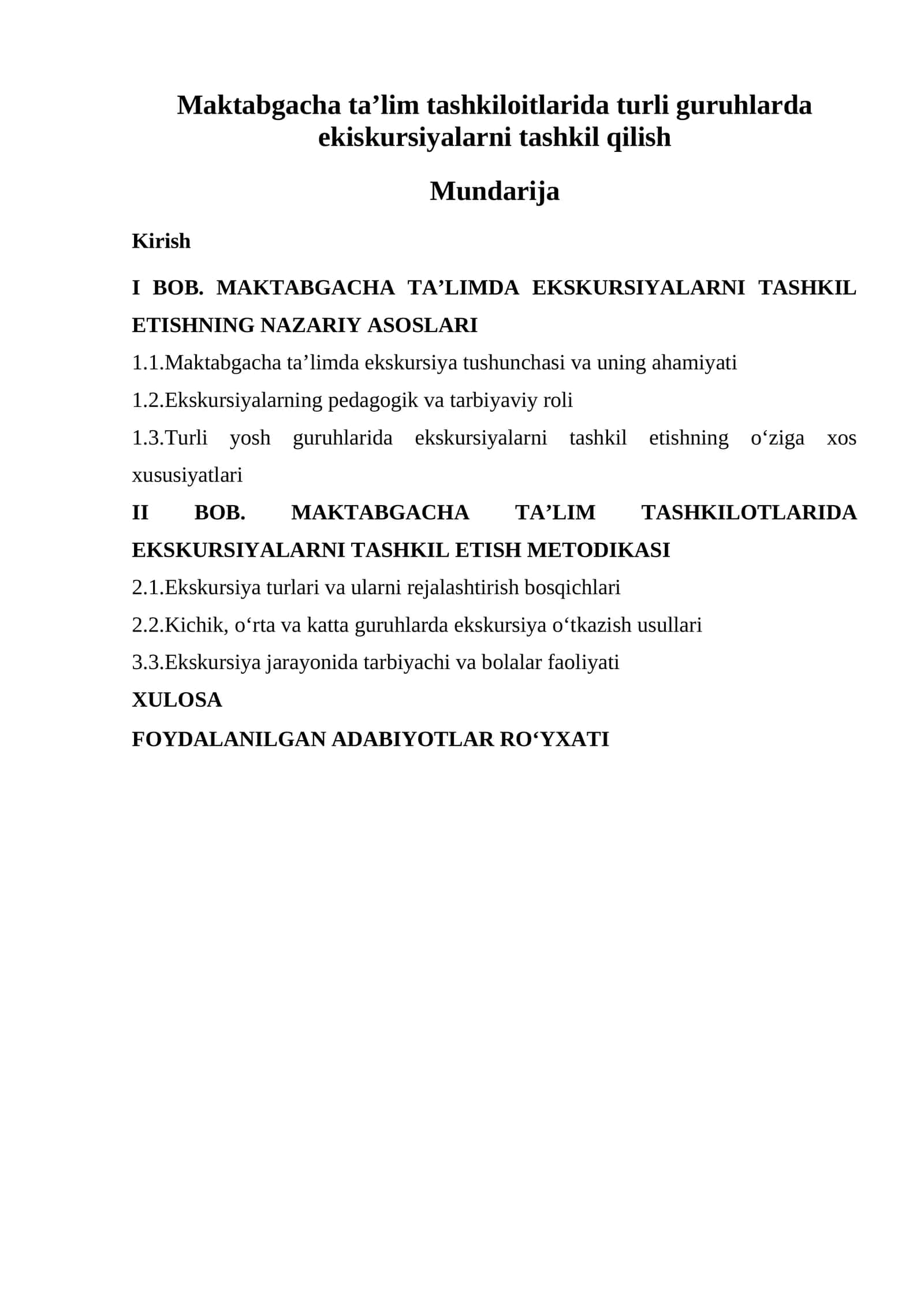 Maktabgacha ta'lim tashkiloitlarida turli guruhlarda ekiskursiyalarni tashkil qilish