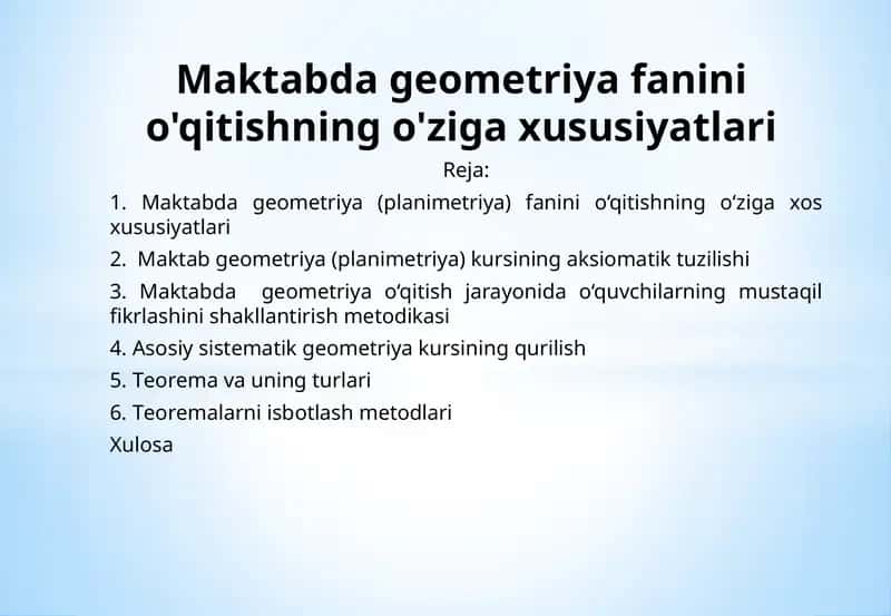 Maktabda geometriya (planimetriya) fanini o‘qitishning o‘ziga xos xususiyatlari