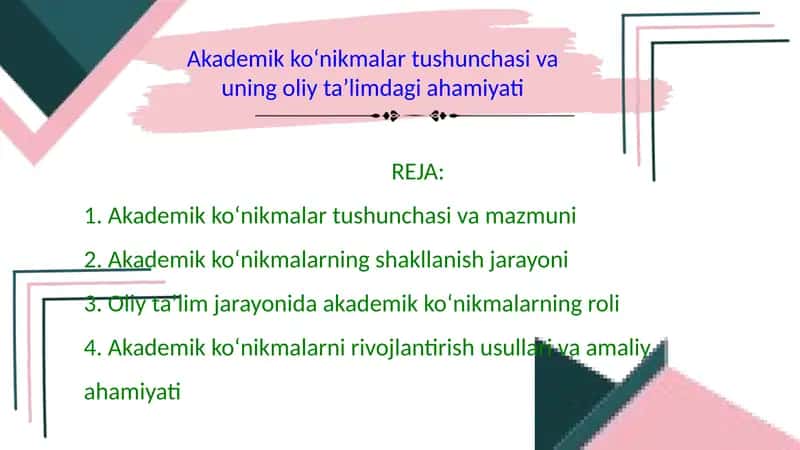 Akademik ko‘nikmalar tushunchasi va uning oliy ta’limdagi ahamiyati