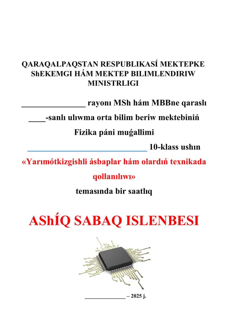 Yarımótkizgishli ásbaplar hám olardıń texnikada qollanılıwı_5E