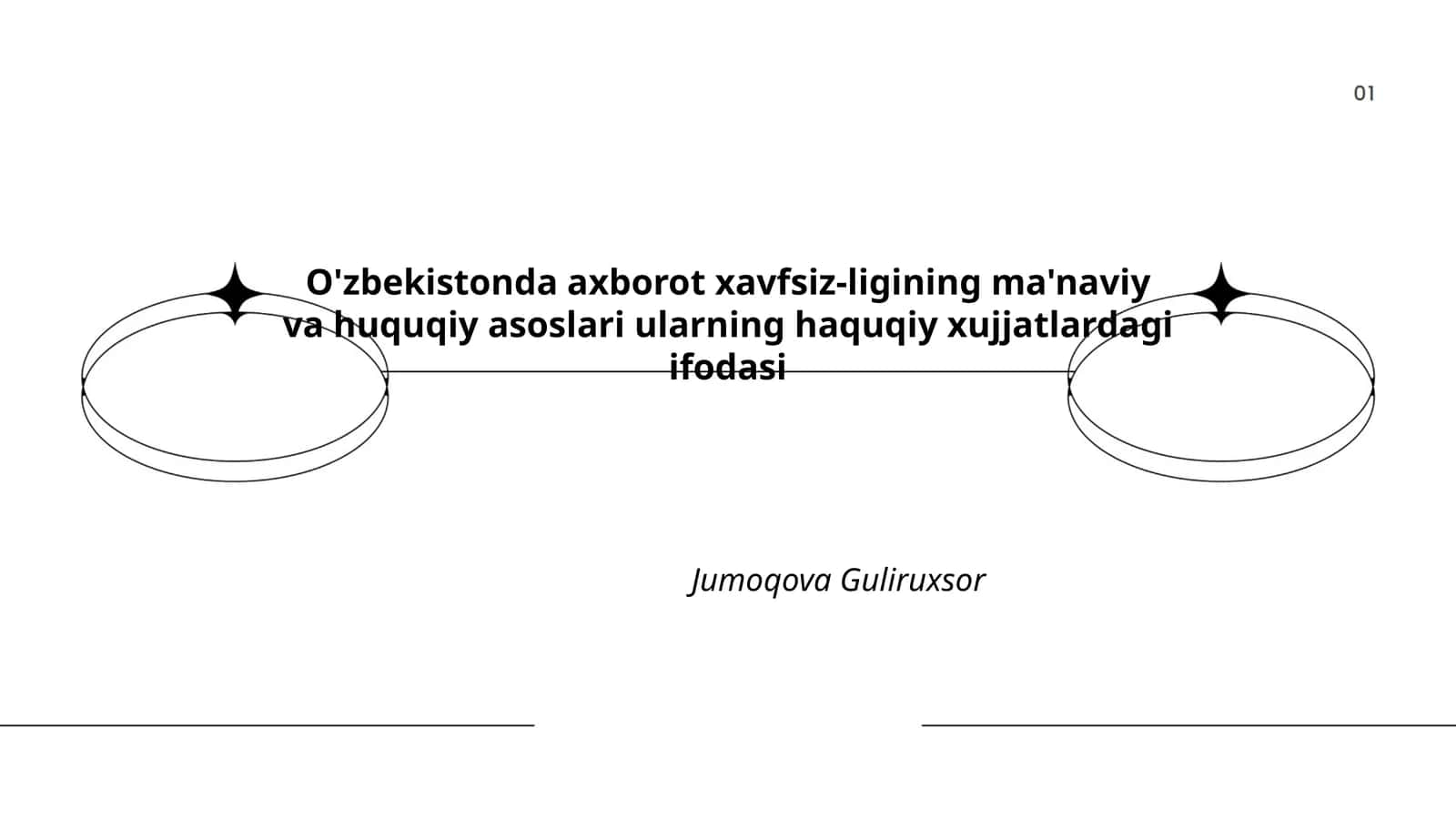 O'zbekistonda axborot xavfsiz-ligining ma'naviy va huquqiy asoslari ularning haquqiy xujjatlardagi ifodasi
