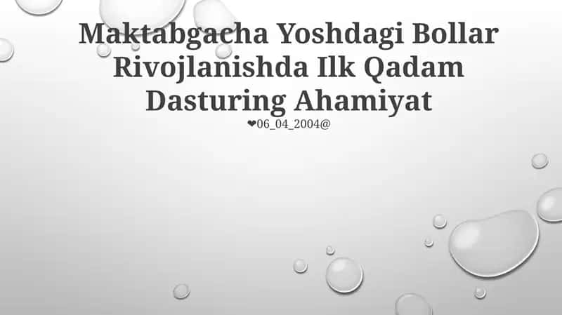 Maktabgacha Yoshdagi Bollar Rivojlanishda Ilk Qadam Dasturi