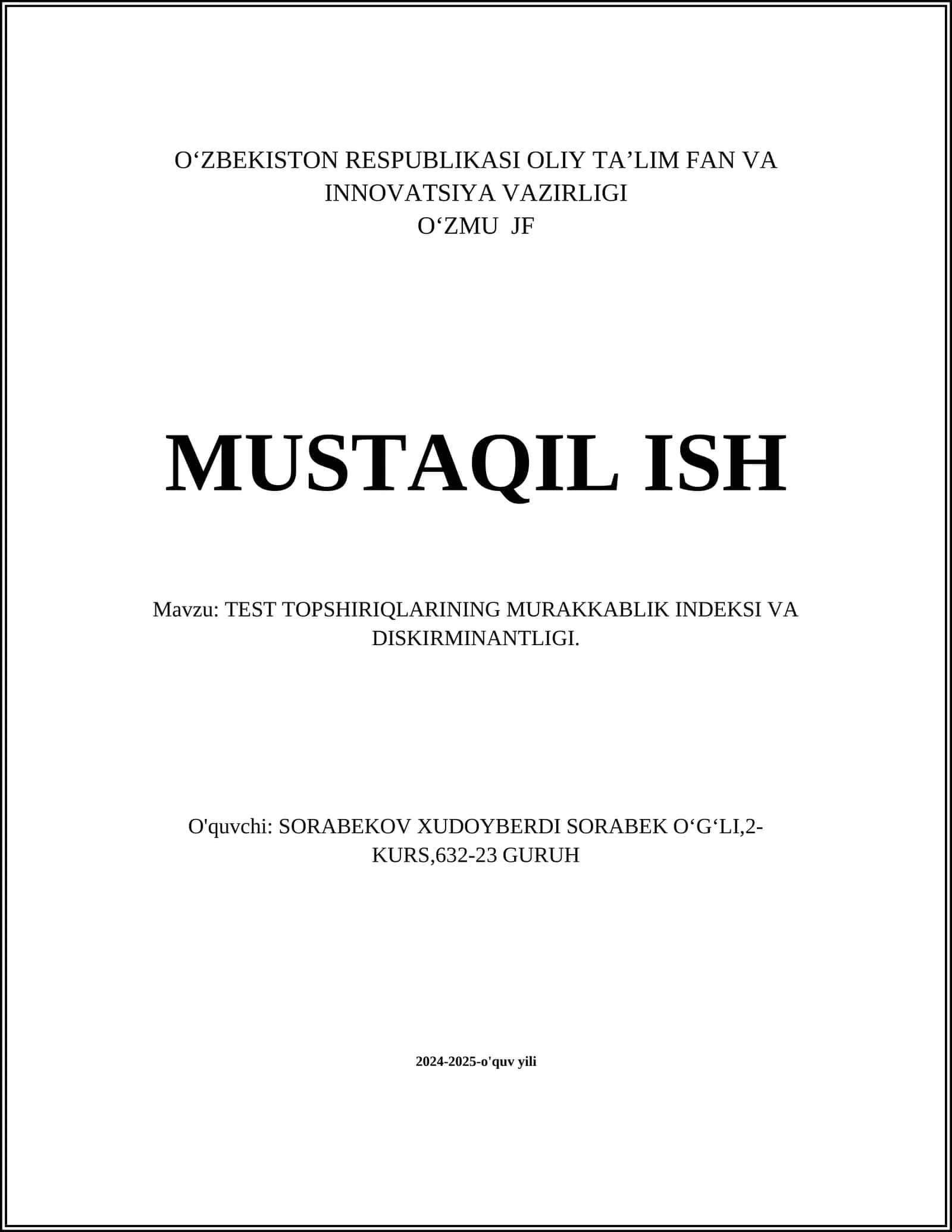 TEST TOPSHIRIQLARINING MURAKKABLIK INDEKSI VA DISKIRMINANTLIGI