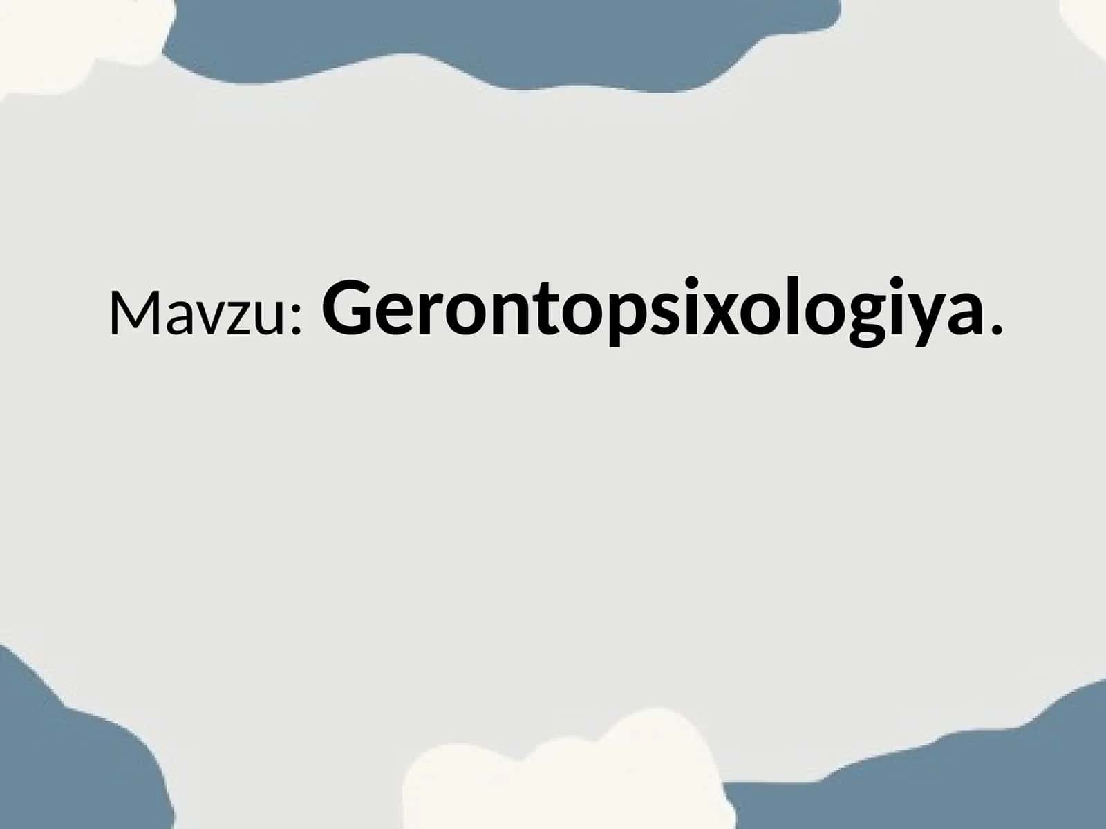 Gerontopsixologiya