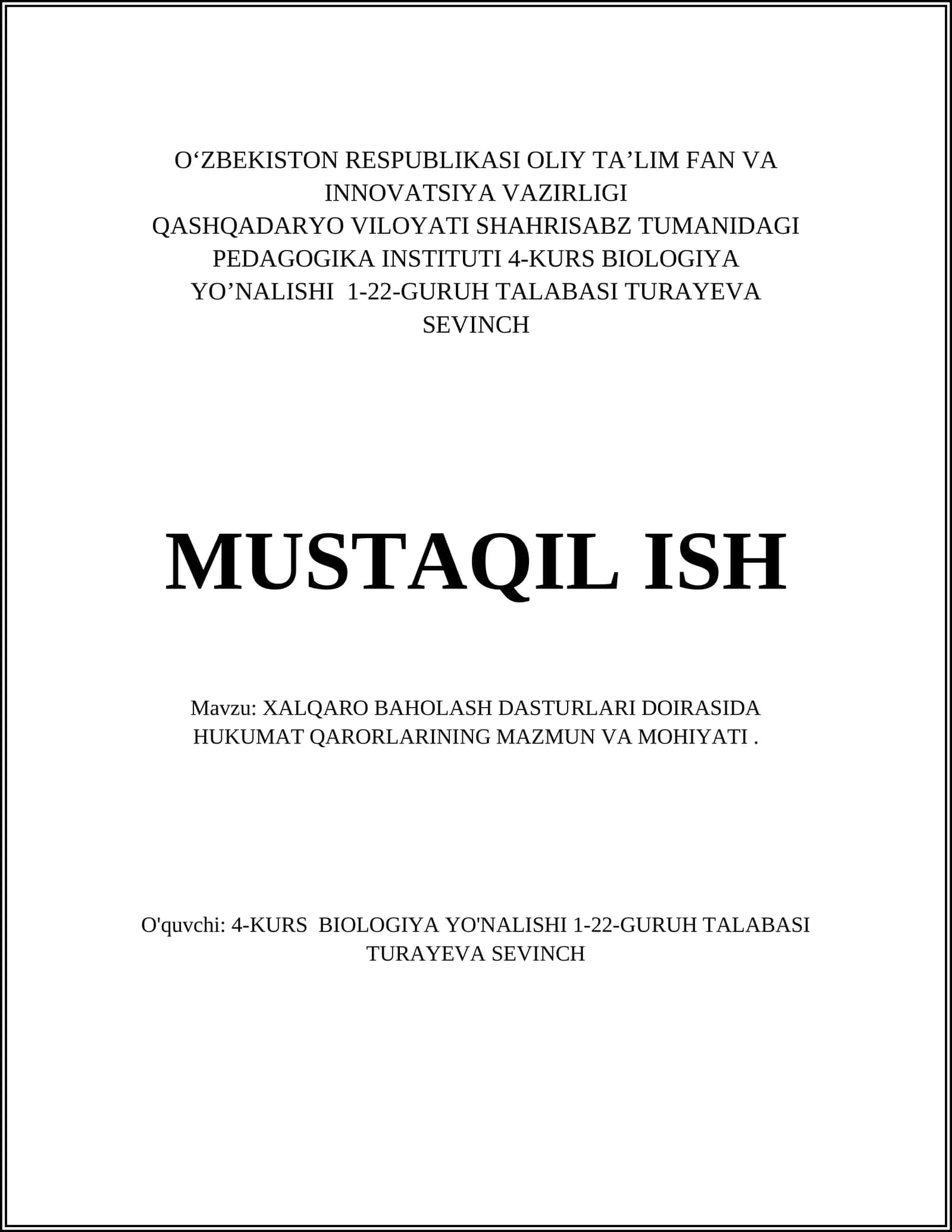 XALQARO BAHOLASH DASTURLARI DOIRASIDA HUKUMAT QARORLARINING MAZMUN VA MOHIYATI