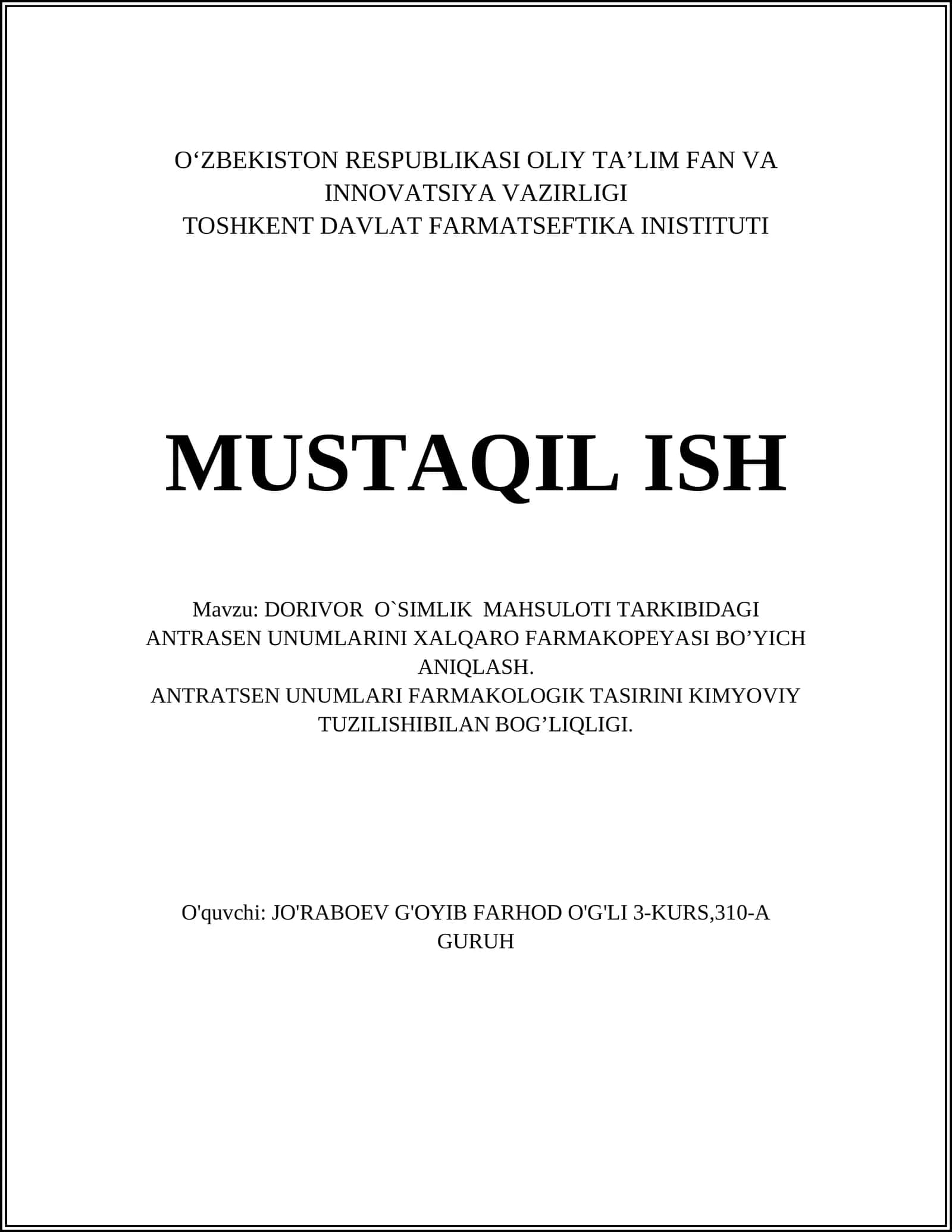 ANTRATSЕN UNUMLARI FARMAKOLOGIK TASIRINI KIMYOVIY TUZILISHIBILAN BOG’LIQLIGI