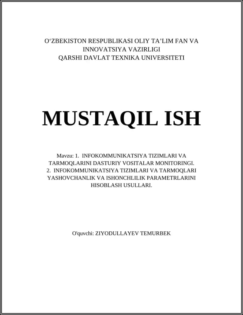 Infokommunikatsiya tizimlari va tarmoqlari uchun dasturiy vositalar monitoringi