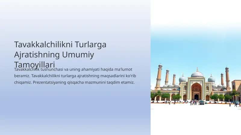 Tavakkalchilikni Turlarga Ajratishning Umumiy Tamoyillari